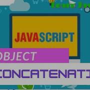Object Concatenation In JavaScript Programming Shorts Youtube Javascript