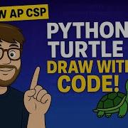 Learn Python With Turtle Graphics PLTW AP CSP Activity 1 1 1 Turtle Module