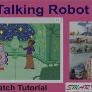 Talking Robot Animation Scratch Project Tutorial Acme SMART Innovations