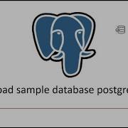 Load Sample Database Dvdrental In PostgreSQL