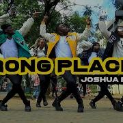 Joshua Baraka Wrong Places Official Dance Video Dance Republic Africa