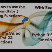 Learn How To Use EXPANDTABS String Function In Python 3 In 2 Minutes 2020