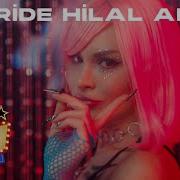Feride Hilal Akın Filme Gel Official Music Video