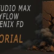 3Ds Max Tyflow Phoenixfd Tutorial