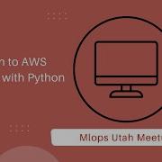 Introduction To AWS SageMaker With Python