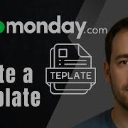 How To Create A Template In Monday Com 2025 Quick Tutorial For Reusable Boards Workflows