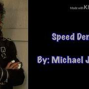 Speed Demon Michael Jackson Lyrics