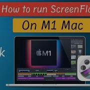 How To Fix ScreenFlow On M1 Mac S How To Run ScreenFlow On Apple Silicon MacBook Pro