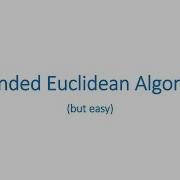 Extended Euclidean Algorithm For RSA But Easy
