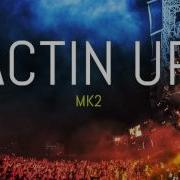 No Copyright Music Actin Up By MK2