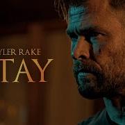 Extraction Tyler Rake Stay