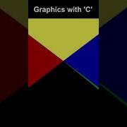 Mastering C Graphics Step By Step Tutorial 001