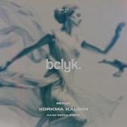 Bengü Korkma Kalbim Kaan Özcan Remix