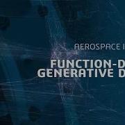 3DEXPERIENCE Generative Design For Aerospace Industry