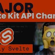 Major Svelte Kit API Change Fixing Load And Tightening Up SvelteKit S Design Before 1 0