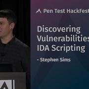 Discovering Vulnerabilities Using IDA Scripting SANS Pen Test HackFest Summit 2019