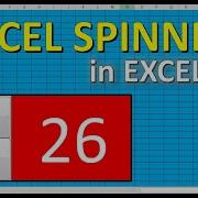 EXCEL Add A Spin Button AND Format It