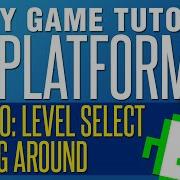 Level Select Map Moving Between Levels Unity 2D Platformer Tutorial Episode 30