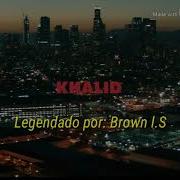 Better Khalid Legendado Tradução