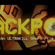 JACKPOT An ULTRAKILL Short Film