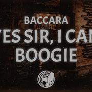 Baccara Yes Sir I Can Boogie Lyrics