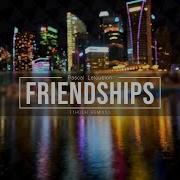 Pascal Letoublon Friendships Original Mix 1Hour Loop