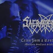 Sacramentum Cries From A Restless Soul Mörkaste Småland Slaktmånad 2022