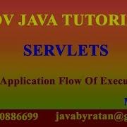 ADV JAVA Tutorial Video 6 Servlets Application Flow Of Execution By Ratan Sir