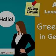 A1 Lesson 1 Begrüßungen Greetings Revised German For Beginners Learn German