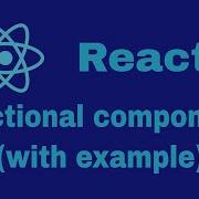Tutorial 7 Functional Components In React React Tutorial For Beginners Learn React