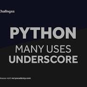 Python Underscores
