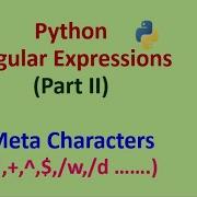 Meta Characters In Python Regular Expressions How To Validate Strings Using Regular Expression