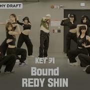 KEY 키 Bound Choreography Draft REDY SHIN