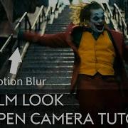 How To Get The Film Look Open Camera Tutorial VN Tutorial