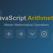 JavaScript Math Arithmetic Increment Precision BigInt And Algorithms