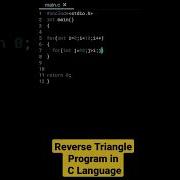 Reverse Triangle Program In C Language