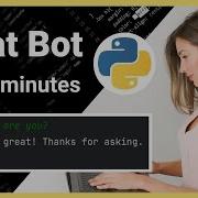 How To Create An Accurate Chat Bot Response System In Python Tutorial 2022