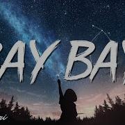 Blok3 Bay Bay Sözleri Lyrics Şarkı Sözleri