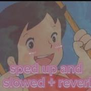 Heidi Theme Song Sped Up And Slowed Reverb