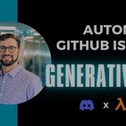 Automate GitHub Issues With Generative AI