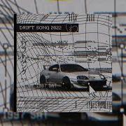 STXRZ DRIFT SONG 2022