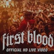 First Blood Summerblast 2015 Official HD Live Video