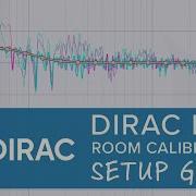 HOW TO Dirac Live Room Correction Optimize Your Audio Experience With Our Updated Setup Guide