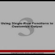 Oracle DBA Chapter 3 Use Single Row Function To Customize Output Part 1st