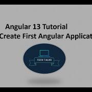 Angular 13 Tutorial 1 Create First Angular Application