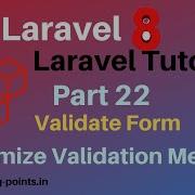 Laravel Form Validation Customize Laravel Form Validation Message Laravel 8 Learning Points