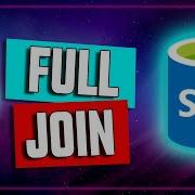 SQL FULL OUTER JOIN SQL Tutorial 25