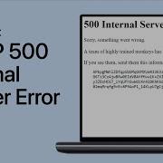 How To Fix HTTP 500 Internal Server Error On Windows PC Tutorial