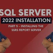 Installing SSRS On SQL Server 2022 Watch This First Episode 5