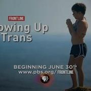 Zurawik On Frontline S Growing Up Trans